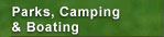 Parks, Camping & Boating