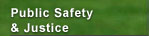 Public Safety & Justice