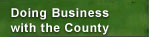 Doing Business with the County